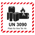Aufkleber Lithium Batterie mit UN Nummer UN 3090 und Eindruck Telefonnummer