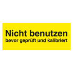 Qualitaetsaufkleber-Nicht-benutzen-bevor-geprueft-und-kalibriert-Gelb-Haftpapier-50-x-20-mm-Rechteckig-500-Stück-Rolle