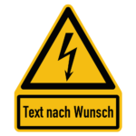 Warnschild elektrische Spannung mit Wunschtext