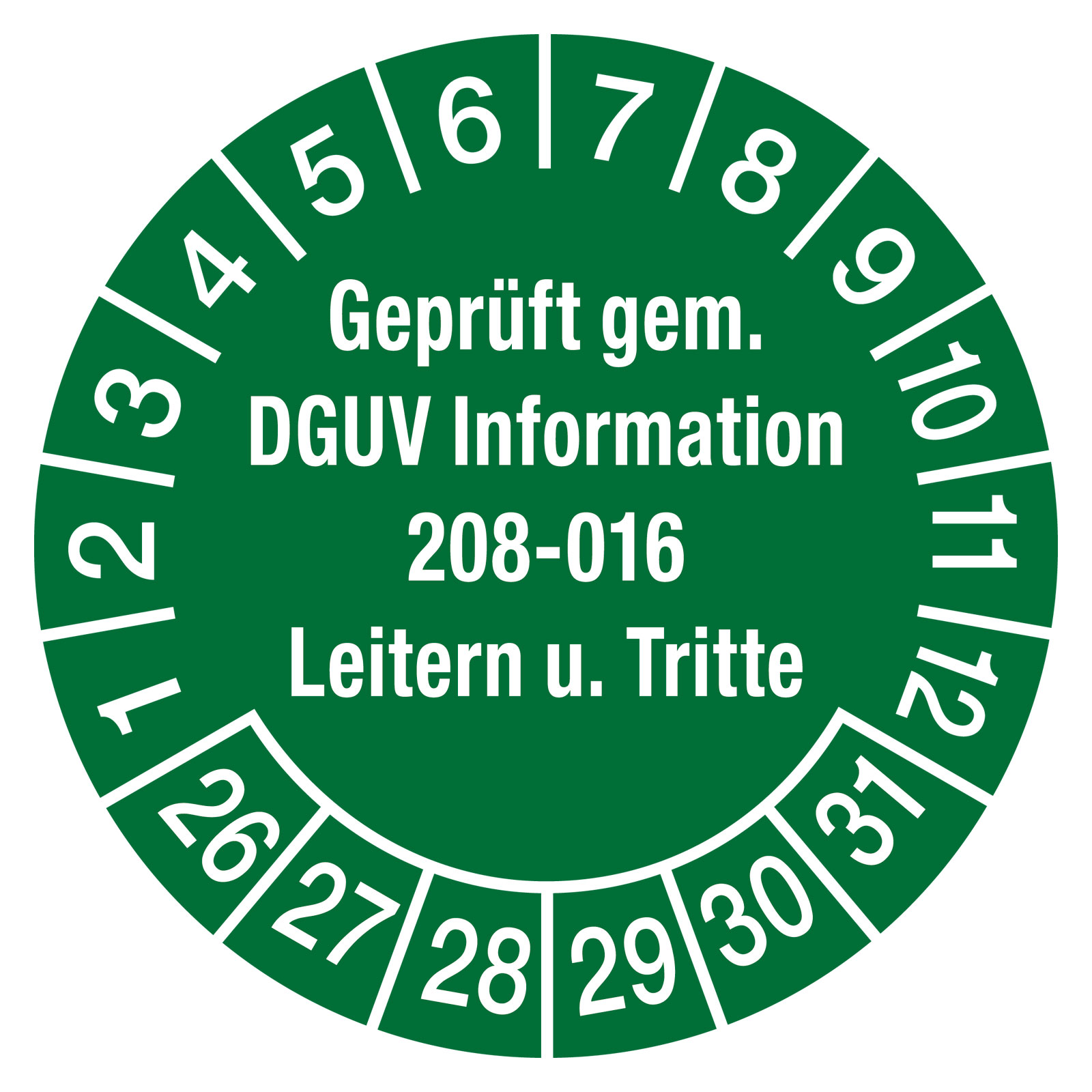Prüfplaketten grün Ø 30 mm "Geprüft gem. DGUV Information 208-016 Leitern u. Tritte"