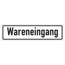 Hinweisschild Wareneingang für Lager und Logistik