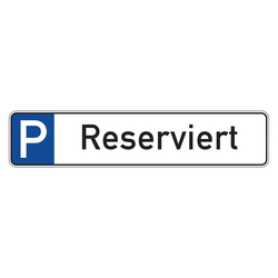 Parkplatzreservierungsschild "Reserviert" Aluminium 520 x 110 mm
