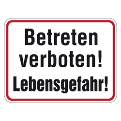 Verbotsschild Betreten verboten Lebensgefahr Aluminium geprägt 400 x 300 mm Einzelschild