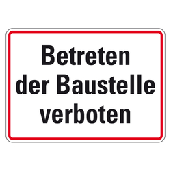 Baustellen-Schild "Betreten der Baustelle verboten" Aluminium 350 x 250 mm