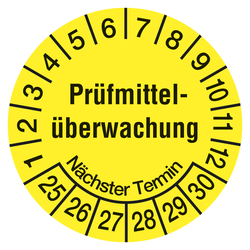 Prüfplaketten gelb Ø 20 mm "Prüfmittelüberwachung Nächster Termin" aus PVC-Folie 10 Stück/Bogen