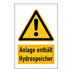 Warnzeichen Anlage enthält Hydrospeicher Kombischild