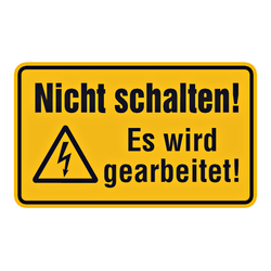 Hinweisschild "Nicht schalten! Es wird gearbeitet!" Aluminium gepr&auml;gt und gelocht 200 x 120 mm