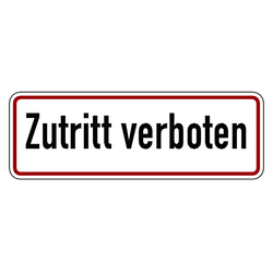 Verbotsschild Zutritt verboten