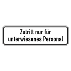 Vebotsschild Zutritt nur für unterwiesenes Personal