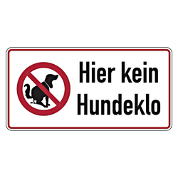 Verbotsschild Hier kein Hundeklo Aluminium geprägt 300 x 150 mm Einzelschild