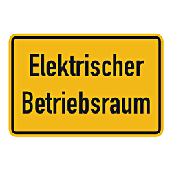 Hinweisschild "Elektrischer Betriebsraum"