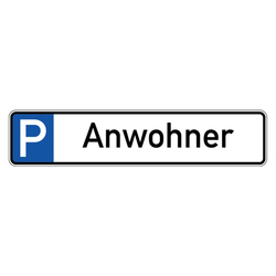 Parkplatzreservierungsschild "Anwohner" Aluminium 520 x 110 mm