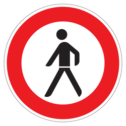 Verkehrsschild "Verbot für Fußgänger" aus Aluminium
