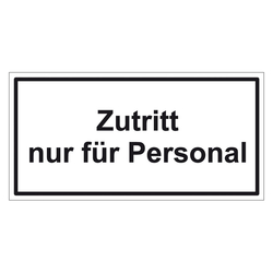Türhinweisschild "Zutritt nur für Personal" 3er Pack Folie selbstklebend