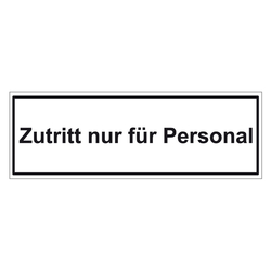 Türhinweisschild "Zutritt nur für Personal" 3er Pack Folie selbstklebend
