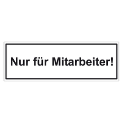 Türhinweisschild "Nur für Mitarbeiter!" 3er Pack Folie selbstklebend