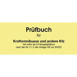 Prüfbuch für Kraftomnibusse und andere Kfz DIN A5