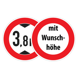 Verkehrsschild "Verbot für Fahrzeuge über angegebene Höhe einschließlich Ladung" mit Wunschhöhe