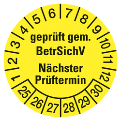 Prüfplaketten gelb Ø 30 mm "geprüft gem. BetrSichV Nächster Prüftermin" aus PVC-Folie 10 Stück/Bogen