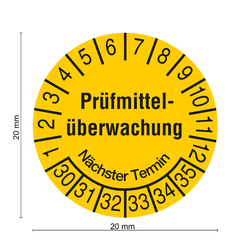 Pr&uuml;fplaketten gelb &Oslash; 20 mm "Pr&uuml;fmittel&uuml;berwachung N&auml;chster Termin" 2030 - 2035 aus PVC-Folie 10 St&uuml;ck/Bogen