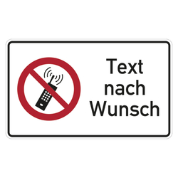 Verbotsschild Handyverbot mit Wunschtext