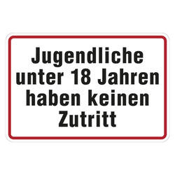 Verbotsschild Jugendlichen unter 18 Jahren haben keinen Zutritt Aluminium geprägt 300 x 200 mm Einzelschild