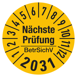 Jahrespr&uuml;fplaketten Gelb "N&auml;chste Pr&uuml;fung BetrSichV" Jahr 2031 Folie &Oslash; 30 mm 10 St&uuml;ck/Bogen