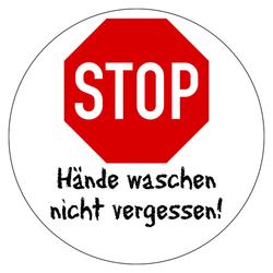 Hinweisschild "STOP Hände waschen nicht vergessen!" (Handschrift), Folie, Ø 200 mm