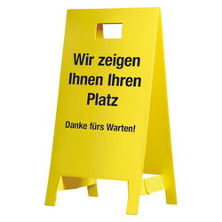 Warnaufsteller "Wir zeigen Ihnen Ihren Platz", Kunststoff, 350 x 650 mm