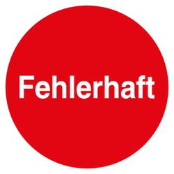 Qualitätsaufkleber Fehlerhaft, Rot, Ø 35 mm, Rund