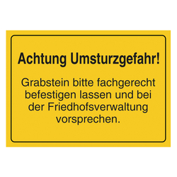 Grabstein Aufkleber "Achtung Umsturzgefahr, Grabstein befestigen und Vorsprache" in verschiedenen Ausführungen