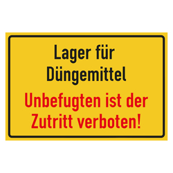 Verbotsschild Lager für Düngemittel Unbefugten ist der Zutritt verboten