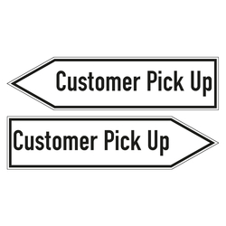 Wegweiser englisch "Customer Pick Up" in verschiedenen Ausführungen