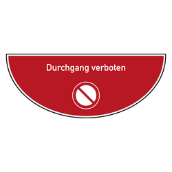 Tür-Bodenmarkierung Verbotsschild Durchgang verboten