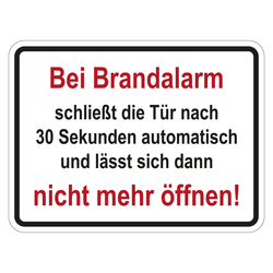 Brandschutzzeichen Bei Brandalarm schließt die Tür nach 30 Sekunden automatisch
