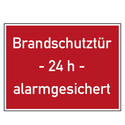 Brandschutzzeichen Brandschutztür 24 h alarmgesichert
