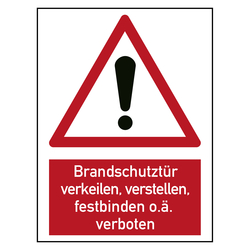 Brandschutzzeichen Brandschutztür verkeilen, verstellen, festbinden o.ä. verboten