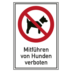 Verbotsschild Mitführen von Hunden verboten Kombischild
