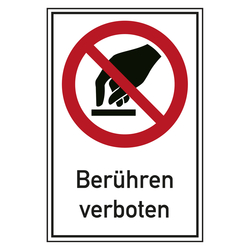 Verbotsschild Berühren verboten Kombischild