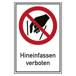 Verbotsschild Hineinfassen verboten Kombischild