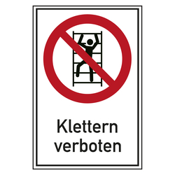 Verbotsschild Klettern verboten Kombischild