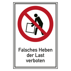 Verbotsschild Falsches Heben der Last verboten Kombischild