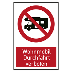 Verbotszeichen Wohnmobil Durchfahrt verboten Kombischild