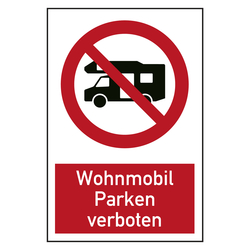 Verbotszeichen Wohnmobil Parken verboten Kombischild