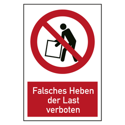 Verbotszeichen Falsches Heben der Last verboten Kombischild