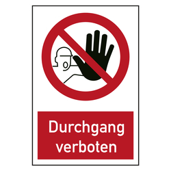 Verbotszeichen Kombischild Durchgang verboten