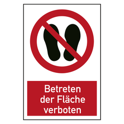Verbotszeichen Betreten der Fläche verboten Kombischild