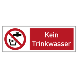 Kombischild Verbotszeichen Kein Trinkwasser