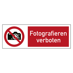 Kombischild Verbotszeichen Fotografieren verboten