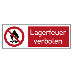 Kombischild Verbotszeichen Lagerfeuer verboten